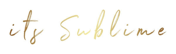 It’s Sublime Beauty